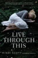 Live Through This 1442440600 Book Cover