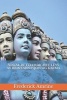 Sosial Rettferdighet I Lys AV Reinkarnasjon Og Karma B08NY9N3LR Book Cover