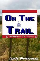 On the Trail 1539674304 Book Cover