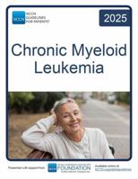 NCCN Guidelines for Patients® Chronic Myeloid Leukemia 1960388908 Book Cover