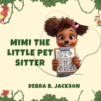 MIMI THE LITTLE PET SITTER B0GL5NKBSJ Book Cover