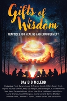Gifts of Wisdom: Practices for Healing and Empowerment 196149339X Book Cover