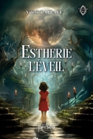 Estherie - L'éveil (French Edition) 282314059X Book Cover