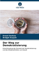 Der Weg zur Demokratisierung (German Edition) 6207072731 Book Cover
