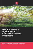 Avanços para a Agricultura Conservacionista Brasileira 6207316215 Book Cover