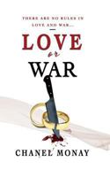 Love or War: Part 2 of the Love Series 3748219091 Book Cover