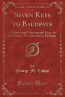 Seven Keys to Baldpate 1973986523 Book Cover