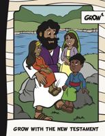 Grow with the New Testament 194470440X Book Cover