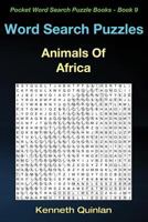 Word Search Puzzles: Animals of Africa 1530778875 Book Cover