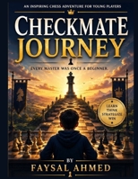 Checkmate Journey B0H59Y1T3Z Book Cover