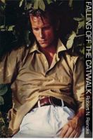 Falling Off the Catwalk 0979424119 Book Cover