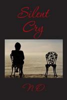 Silent Cry 1495329194 Book Cover