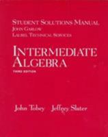 Intermediate Algebra: Student Solutions Manual 0138737533 Book Cover