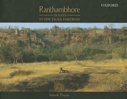Ranthambhore: 10 Days in the Tiger Fortress 0195699467 Book Cover
