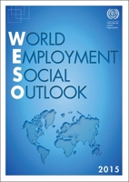 World Employment and Social Outlook 2015 9221292630 Book Cover