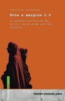 Nota a margine 2.0: La sfrenata privazione dei diritti delle donne nell'era digitale 3691735592 Book Cover