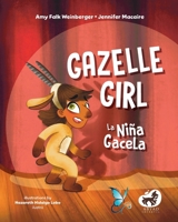 Gazelle Girl / La Niña Gacela (I Am Yes Series) B0FN48R96G Book Cover