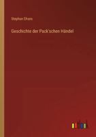Geschichte der Pack'schen Händel 3368548336 Book Cover