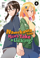 Namekawa-san Won't Take a Licking! Vol. 4 1685794742 Book Cover
