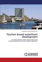 Tourism Based Waterfront Development 365935032X Book Cover