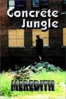 Concrete Jungle 0759685541 Book Cover
