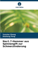 Nav1.7-Hemmer aus Spinnengift zur Schmerzlinderung (German Edition) 6630290615 Book Cover