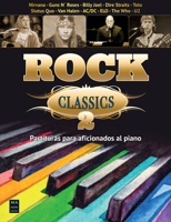 Rock Classics 2: Partituras para aficionados al piano (Spanish Edition) 8418703598 Book Cover