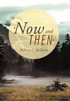 Now and Then 1468546627 Book Cover