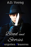 Blood and Stories B094T5SK7M Book Cover