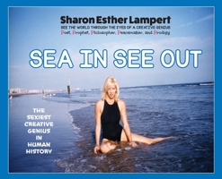 Sea In See Out: Beach Bum Poetry 1885872607 Book Cover