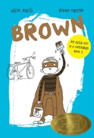 Brown 1592702120 Book Cover