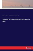Schriften Zur Geschichte Der Dichtung Und Sage 3742884042 Book Cover