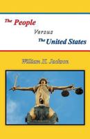 The People Versus The United States 1640799044 Book Cover