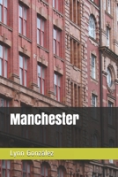 Manchester (Material Cultura Y Valores) B08928JQZ8 Book Cover