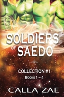 Soldiers of Saedo: Collection #1 1952820243 Book Cover