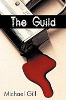 The Guild 0595535267 Book Cover