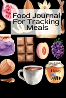 Food Journal For Tracking Meals: Keto Diet Planner Journal For Women To Write In Notes About Food, Dieting, Goals, Priorities & Quick-Fix Recipes for Ketogenic Living, Restoring Joy & Happiness 3347170520 Book Cover