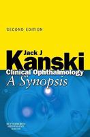 Clinical Ophthalmology: A Synopsis 0750687975 Book Cover