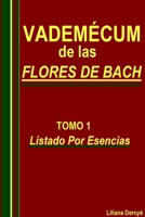 Vademecum de Las Flores de Bach Tomo 1 143575428X Book Cover