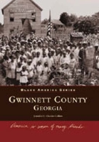 Gwinnett County Georgia   (GA)   (Black America) 0738514055 Book Cover