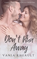 Don't Run Away 0997793066 Book Cover