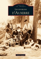Auxerre (Les environs d') 2849106887 Book Cover
