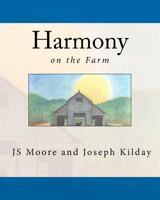 Harmony: Friend to All 146793867X Book Cover