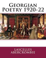Georgian Poetry 1920-22 1535409169 Book Cover