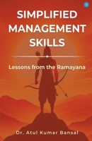 Simplified Management Skills - Lessons from the Ramayana 9362619512 Book Cover