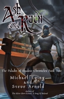 Ash and Ruin 0988709988 Book Cover