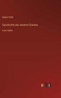 Geschichte des neueren Dramas: Erste Hälfte 3368660489 Book Cover