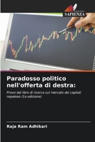 Paradosso politico nell'offerta di destra (Italian Edition) 620694963X Book Cover