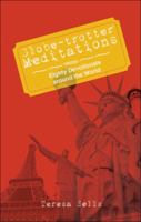 Globe-Trotter Meditations: Eighty Devotionals Around the World 1616633247 Book Cover