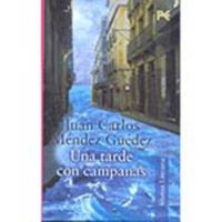 Una tarde con campanas 8420645559 Book Cover